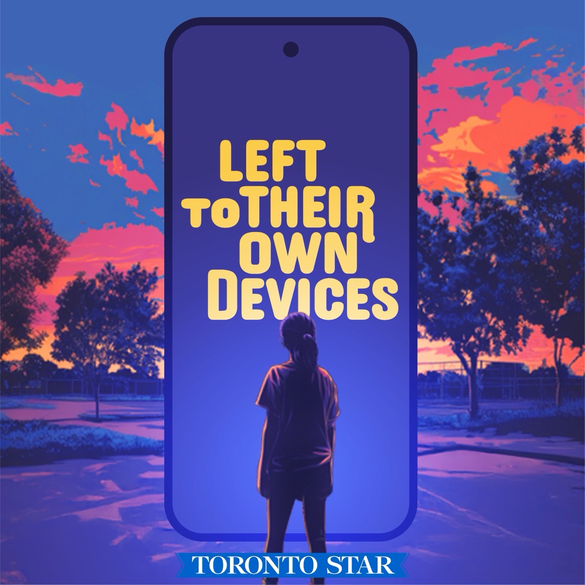 Left To Their Own Devices