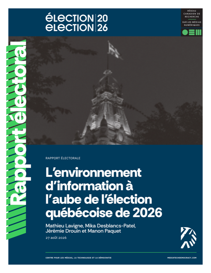 The Information Environment on the Eve of the 2026 Quebec Election